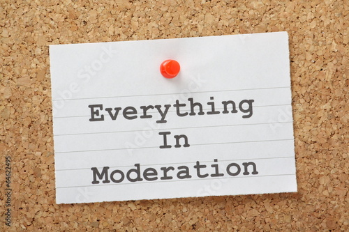 Everything in Moderation lifestyle advice on a notice board