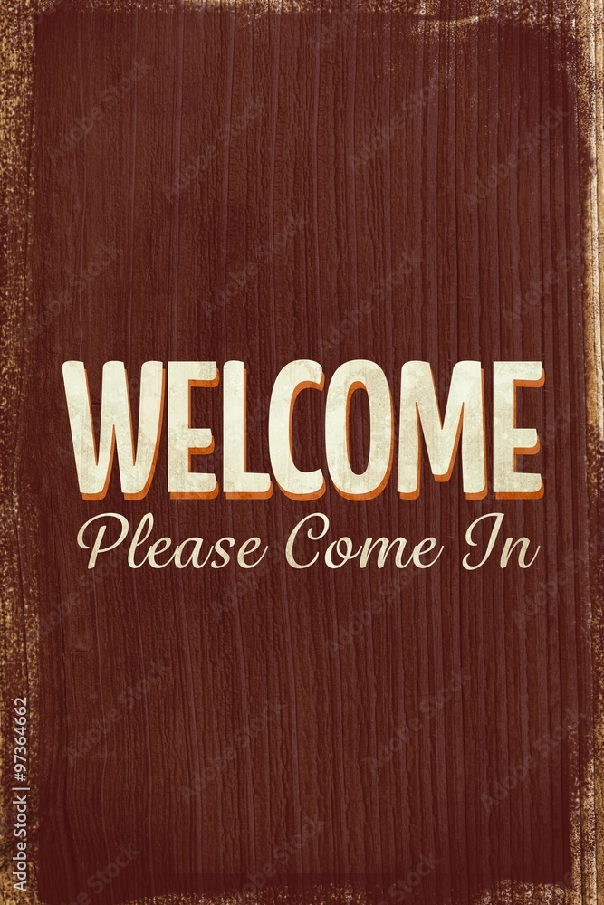A Vintage welcome sign