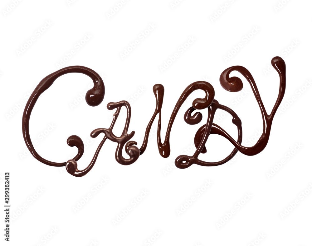 铭文糖果由巧克力优雅的漩涡字体制成，孤立在白色背景上