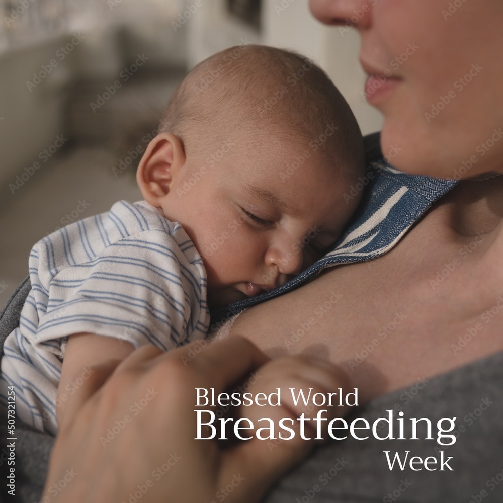 Digital image of mother and cute caucasian baby with blessed world breastfeeding week text
