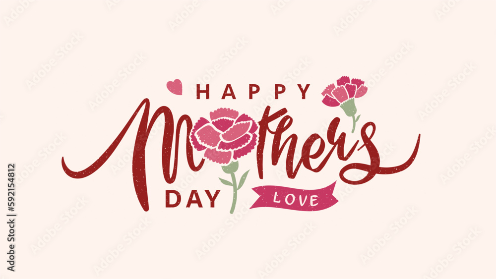 Happy Mothers Day lettering with Carnation flowers.