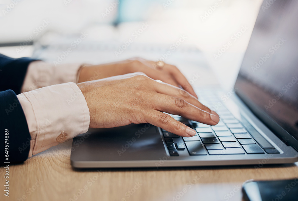 Hands, laptop and typing for business woman, communication and email notification in office. Entrepreneur, employee and click on keyboard for data analysis, contact or planning schedule in workplace